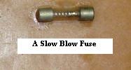 slow blow fuse